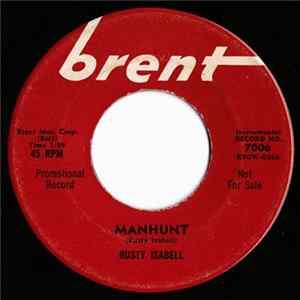 Rusty Isabell - Manhunt / I Give Up flac