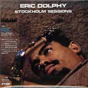 Eric Dolphy - Stockholm Sessions flac