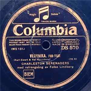 Charleston Serenaders - Veronika / Var Med På Galoppen flac