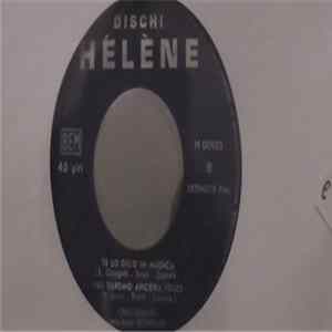 Lino Brandi - Via Veneto / Dormi, Non Pensare / Te Lo Dico In Musica / Noi Saremo Ancora Felici flac
