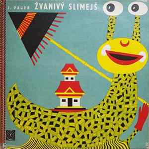 J. Pauer - Žvanivý Slimejš flac
