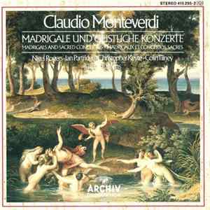 Claudio Monteverdi ‎– Nigel Rogers , Ian Partridge, Christopher Keyte, Jürgen Jürgens, Colin Tilney - Madrigale Und Geistliche Konzerte flac