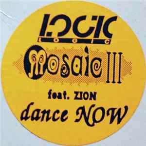 Mosaic III Feat. Zion - Dance Now flac