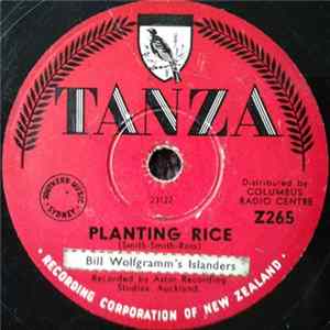 Bill Wolfgramm's Islanders - Planting Rice / Kapuana flac