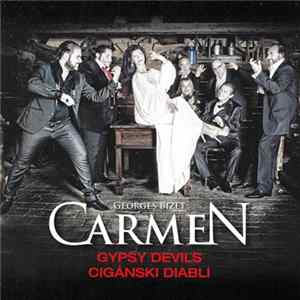 Georges Bizet, Cigánski Diabli - Carmen flac