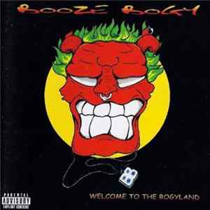 Booze Bogy - Welcome To Bogyland flac