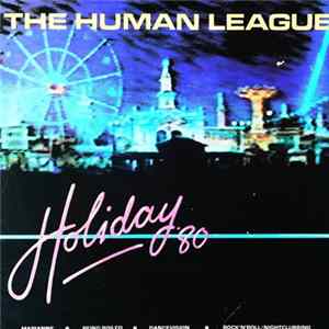 The Human League - Holiday '80 flac