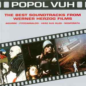 Popol Vuh - The Best Soundtracks From Werner Herzog Films flac