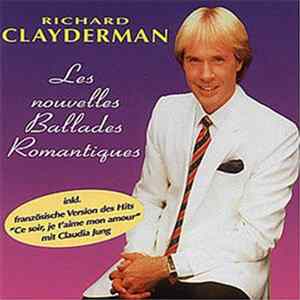 Richard Clayderman - Les Nouvelles Ballades Romantiques flac