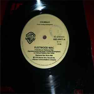 Fleetwood Mac - Colmillo / Nunca Me Hagas Llorar flac