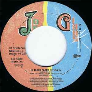 Lloyd Parks / Joe Gibbs & The Professionals - Officially / Lord Oh flac