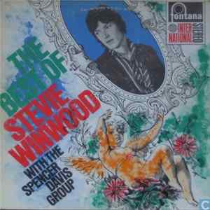 The Spencer Davis Group Featuring Stevie Winwood - The Best Of Stevie Winwood With The Spencer Davis Group flac