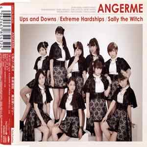 ANGERME - Ups And Downs / Extreme Handships / Sally The Witch flac
