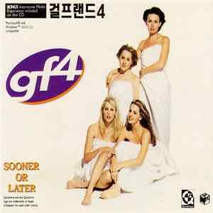 GF4 - Sooner Or Later flac