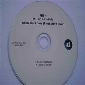 NISH Ft. Tash & Flo Rida - When You Know (Party Ain't Over) flac