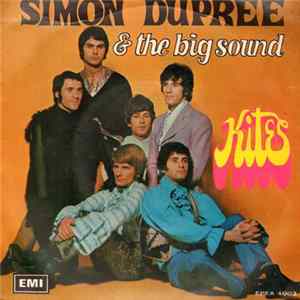 Simon Dupree & The Big Sound - Kites flac