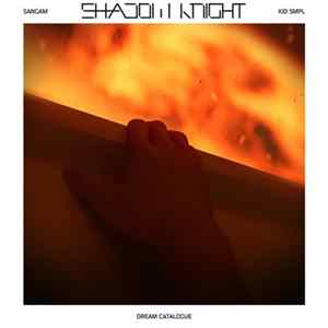 Sangam And Kid Smpl - Shadow Knight flac