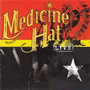 Medicine Hat - Live flac