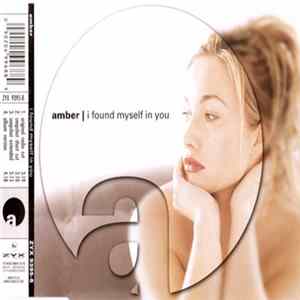 Amber - I Found Myself In You flac