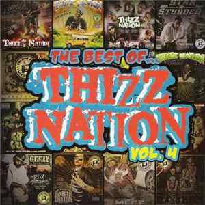 Various - The Best Of Thizz Nation, Vol. 4 flac