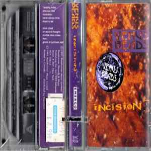Venus Beads - Incision flac