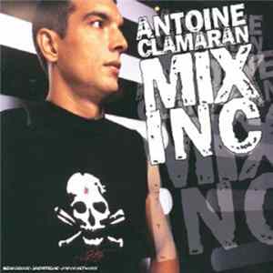 Antoine Clamaran - Mix Inc flac