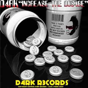 D4RK - Increase The Dos4ge flac