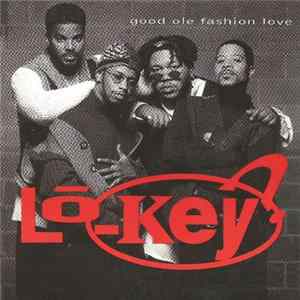 Lo-Key? - Good Ole Fashion Love flac