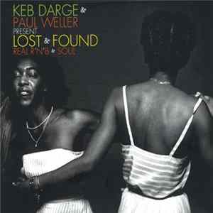 Keb Darge & Paul Weller - Lost & Found (Real R'N'B & Soul) flac