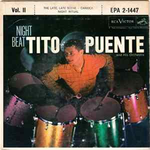Tito Puente And His Orchestra - Night Beat - Vol. 2 flac