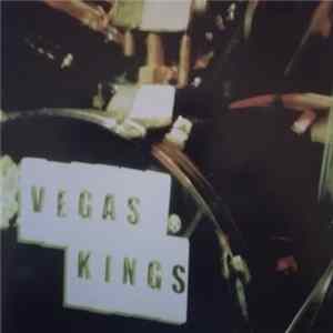 Vegas Kings - For Those Who Came In Late flac