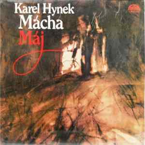 Karel Hynek Mácha - Máj flac