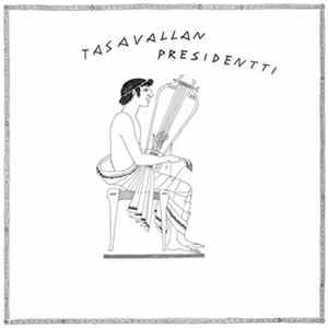 Tasavallan Presidentti - Tasavallan Presidentti flac