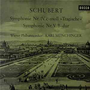 Franz Schubert, Karl Münchinger, Wiener Philharmoniker - Symphonie-Nr.IV C-Moll "Tragische", Symphonie Nr.V flac