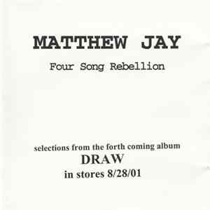 Matthew Jay - Four Song Rebellion flac