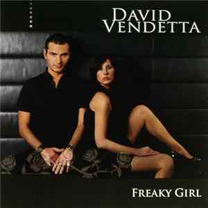 David Vendetta - Freaky Girl flac