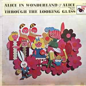 Choo Choo Players - Alice In Wonderland & Alice Through The Looking Glass flac