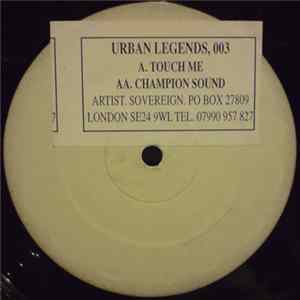 Sovereign - Touch Me / Champion Sound flac