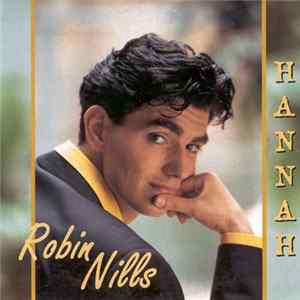 Robin Nills - Hannah flac