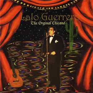 Lalo Guerrero - The Original Chicano flac