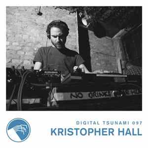 Kristopher Hall - Digital Tsunami 097 flac