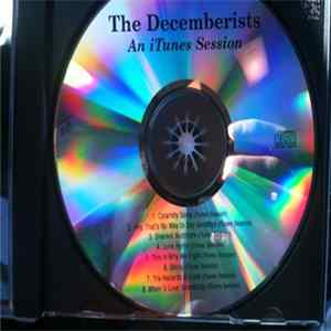 The Decemberists - An iTunes Session flac