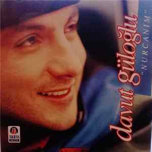 Davut Güloğlu - Nurcanım flac