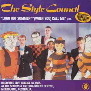 The Style Council - Long Hot Summer/(When You) Call Me flac
