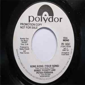 Bobby Pickett And Peter Ferrara - King Kong (Your Song) flac