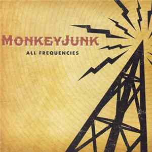 MonkeyJunk - All Frequencies flac