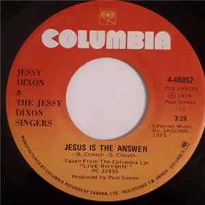 Jessy Dixon & The Jessy Dixon Singers - Jesus Is The Answer / Spread A Little Sunshine flac