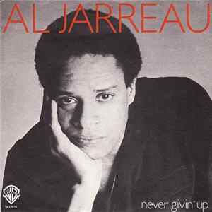 Al Jarreau - Never Givin' Up flac