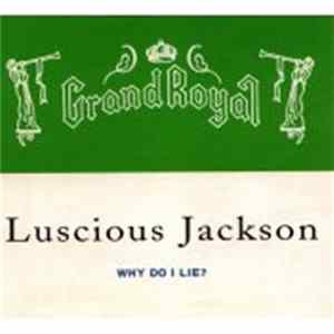 Luscious Jackson - Why Do I Lie? flac