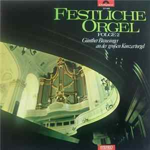 Günther Brausinger - Festliche Orgel Folge 2 flac